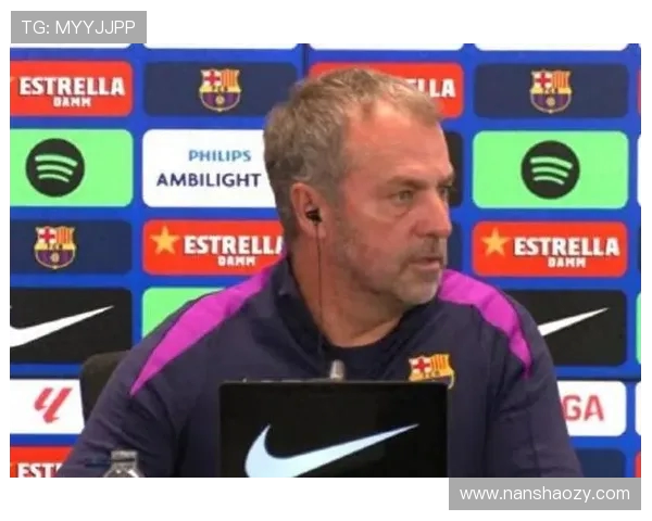 弗里克澄清与亚马尔关系融洽唯一忧虑来自球队伤病问题